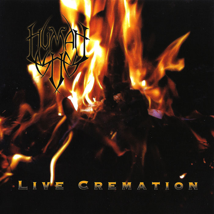 Descarga - Human Ashes - Live Cremation - 2004